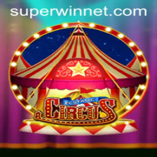 Discovering EcstaticCircus: The Ultimate Gaming Experience with SUPERWIN
