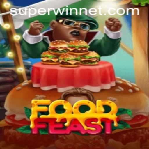 FoodFeast: A Culinary Adventure with the SUPERWIN Bonus