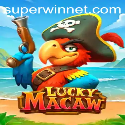 Exploring the Exciting World of LuckyMacaw: A Game of Thrills and SUPERWIN Opportunities