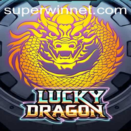 LuckyDragon: The Ultimate Gaming Experience with SUPERWIN Feature