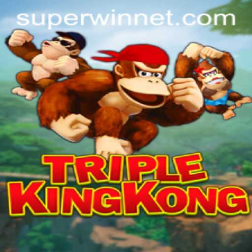 Exploring the Jungle Adventure of TripleKingKong: A Wild Spin with SUPERWIN