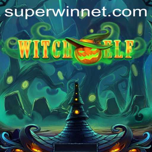 The Enchanting World of WitchElf: Unlocking the Secrets of SUPERWIN